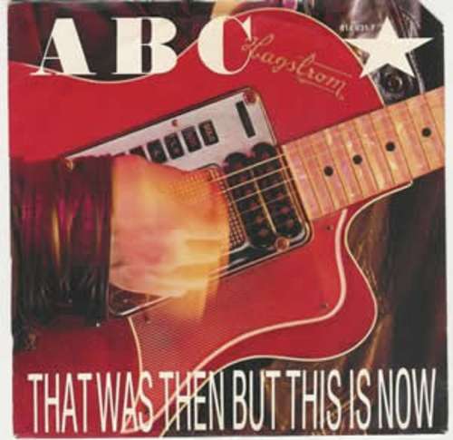 Cover ABC - That Was Then But This Is Now (7, Single) Schallplatten Ankauf