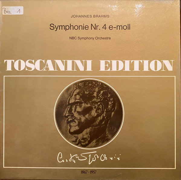Cover Arturo Toscanini, NBC Symphony Orchestra, Johannes Brahms - Sinfonie Nr.4 In Mi Minore, Op. 98 (LP, Album) Schallplatten Ankauf