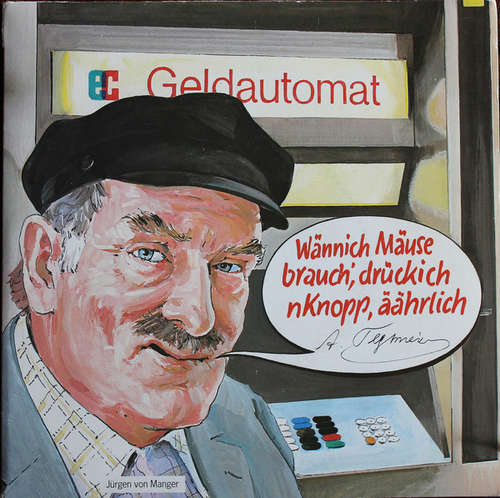 Cover Jürgen von Manger - Geldautomat (7, Single, Gat) Schallplatten Ankauf