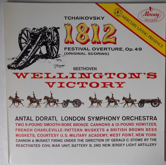 Cover Tchaikovsky*, Beethoven* - Minneapolis Symphony Orchestra, London Symphony Orchestra*, Antal Dorati - Overture 1812 - Wellington's Victory (LP, Album) Schallplatten Ankauf