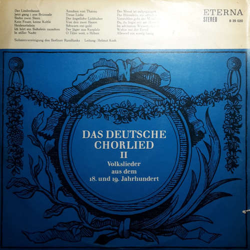 Bild Solistenvereinigung des Berliner Rundfunks - Das Deutsche Chorlied II - Volkslieder Aus Dem 18. Und 19. Jahrhundert (LP, Album, RP) Schallplatten Ankauf