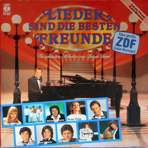 Cover Ralph Siegel - Lieder Sind Die Besten Freunde - Die Schönsten Melodien Von Ralph Siegel (2xLP, Comp) Schallplatten Ankauf