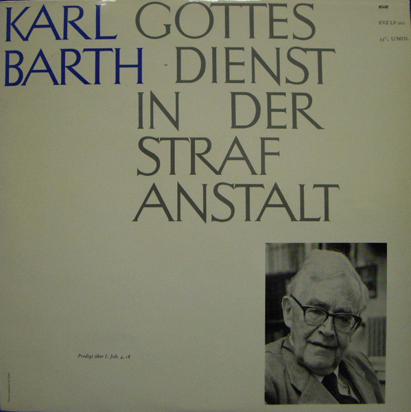 Cover Karl Barth - Gottesdienst In Der Stafanstalt (LP, Mono) Schallplatten Ankauf