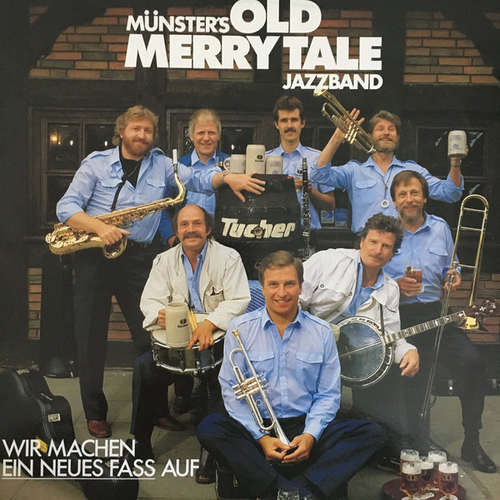 Cover Münster's Old Merry Tale Jazzband - Wir Machen Ein Neues Fass Auf (LP, Album) Schallplatten Ankauf
