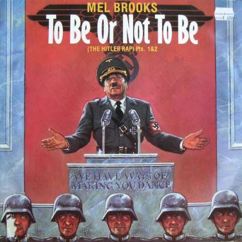 Cover Mel Brooks - To Be Or Not To Be (The Hitler Rap) Pts. 1&2 (12, Single) Schallplatten Ankauf