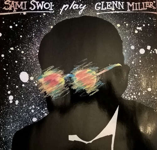 Cover Sami Swoi - Sami Swoi Play Glenn Miller (LP, Album) Schallplatten Ankauf