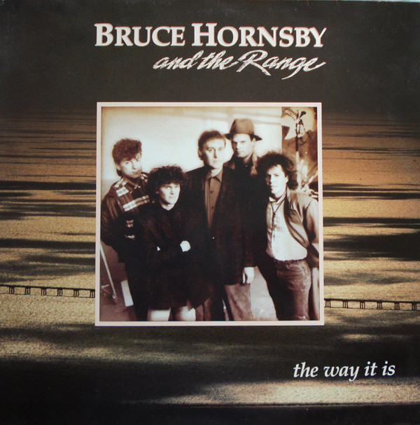 Cover Bruce Hornsby And The Range - The Way It Is (LP, Album) Schallplatten Ankauf