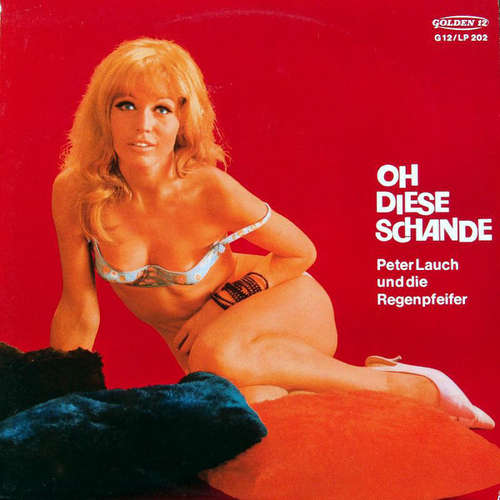 Cover Peter Lauch Und Die Regenpfeifer - Oh Diese Schande (LP, Album) Schallplatten Ankauf