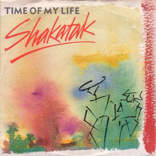 Bild Shakatak - Time Of My Life (7, Single) Schallplatten Ankauf