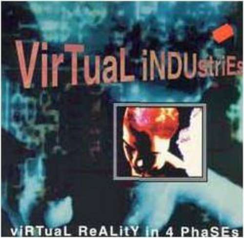 Cover Virtual Industries - Virtual Reality In 4 Phases (12) Schallplatten Ankauf