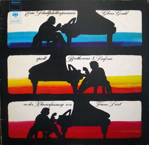 Cover Eine Schallplattenpremiere - Glenn Gould Spielt Beethovens 5. Sinfonie In Der Klavierfassung Von Franz Liszt Schallplatten Ankauf