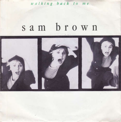 Cover Sam Brown - Walking Back To Me (7, Single) Schallplatten Ankauf
