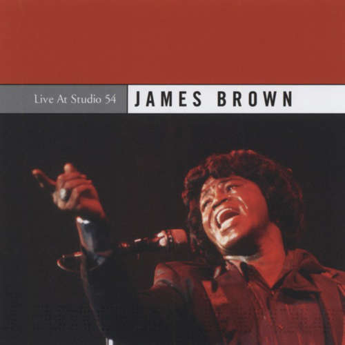 Cover James Brown - Live At Studio 54 (CD) Schallplatten Ankauf