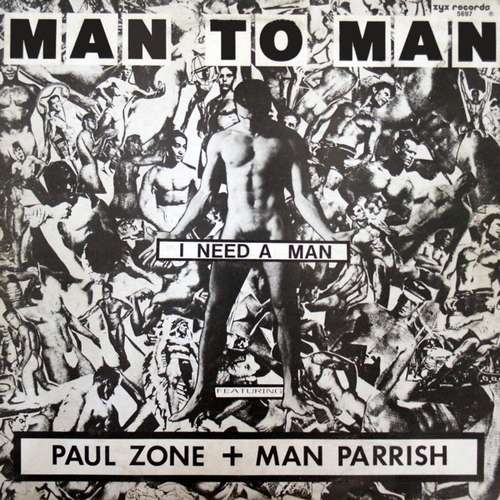 Cover Man To Man* Featuring Paul Zone + Man Parrish - I Need A Man (12, Single) Schallplatten Ankauf