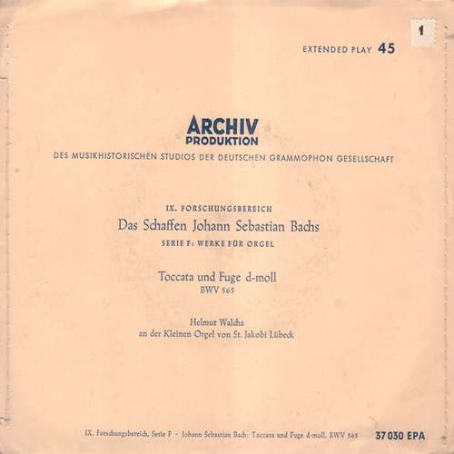 Cover Johann Sebastian Bach - Helmut Walcha - Toccata Und Fuge D-Moll BWV 565 (7, EP, Mono) Schallplatten Ankauf