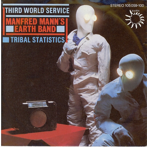 Cover Manfred Mann's Earth Band - Third World Service / Tribal Statistics (7, Single) Schallplatten Ankauf
