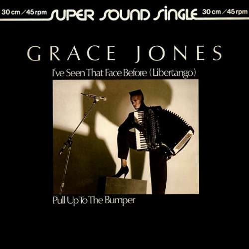 Bild Grace Jones - I've Seen That Face Before (Libertango) / Pull Up To The Bumper (12, Single) Schallplatten Ankauf