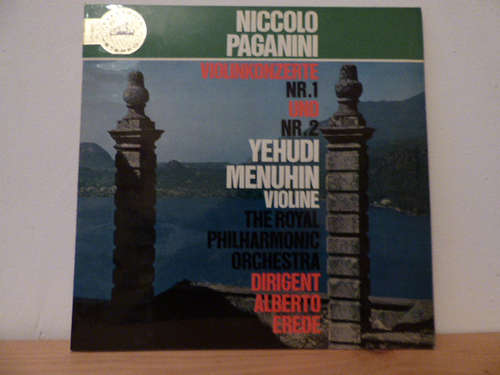 Cover Niccolò Paganini / Yehudi Menuhin - The Royal Philharmonic Orchestra - Alberto Erede - Violinkonzerte Nr.1 Und Nr. 2 (LP) Schallplatten Ankauf