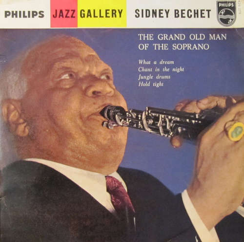 Cover Sidney Bechet - The Grand Old Man Of The Soprano (7) Schallplatten Ankauf