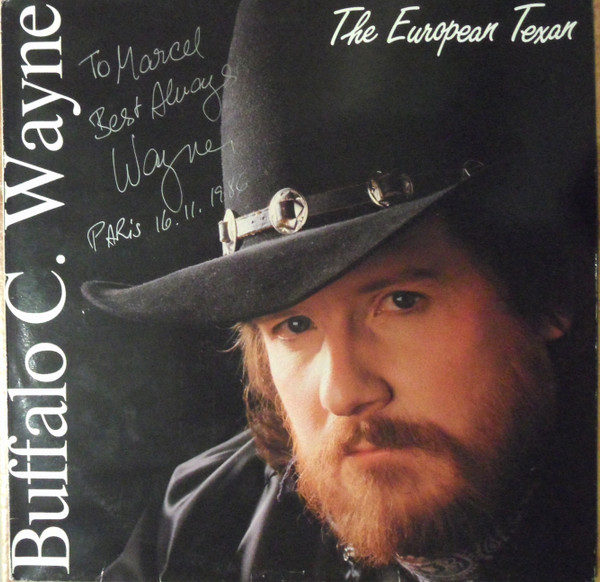 Cover Buffalo C. Wayne - The European Texan (LP, Ded) Schallplatten Ankauf