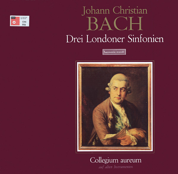 Cover Johann Christian Bach, Collegium Aureum Auf Alten Instrumenten* - Drei Londoner Sinfonien (LP, Gat) Schallplatten Ankauf