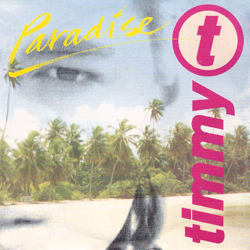 Cover Timmy T - Paradise (7, Single) Schallplatten Ankauf