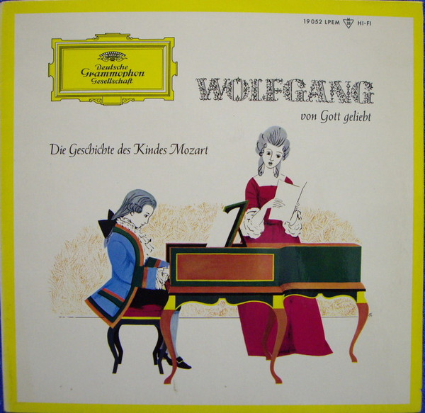 Cover Wolfgang* - Wolfgang von Gott geliebt. Die Geschichte des Kindes Mozart (LP, Mono) Schallplatten Ankauf