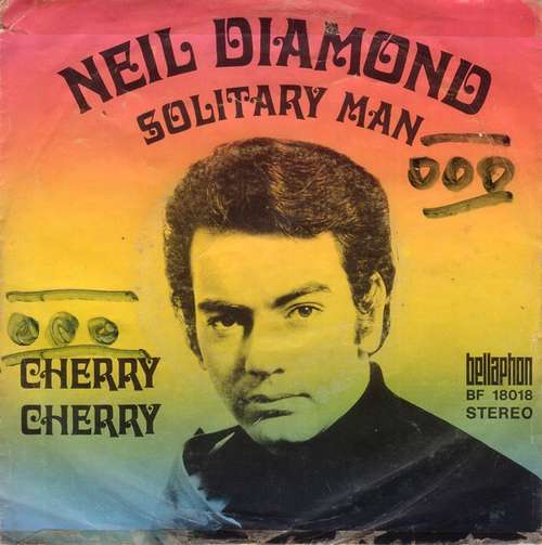 Cover Neil Diamond - Solitary Man / Cherry Cherry (7, Single, RE) Schallplatten Ankauf