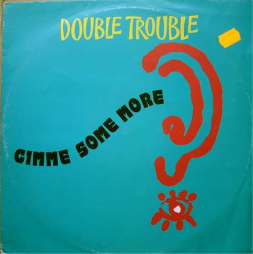 Cover Double Trouble - Give Me Some More (12) Schallplatten Ankauf