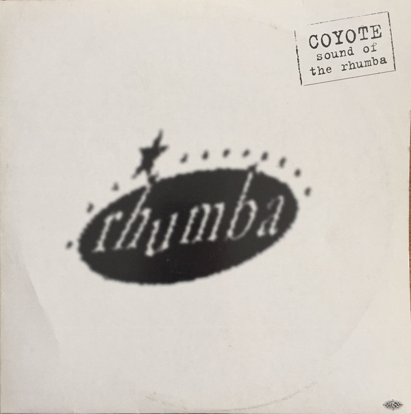 Bild Coyote - Sound Of The Rhumba (2x12) Schallplatten Ankauf