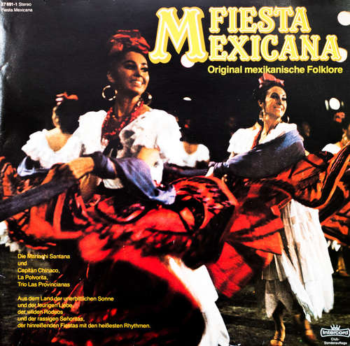 Cover Mariachi Santana und Capitán Chinaco*, La Polvorita, Trio Las Provincianas - Fiesta Mexicana (LP, Club) Schallplatten Ankauf