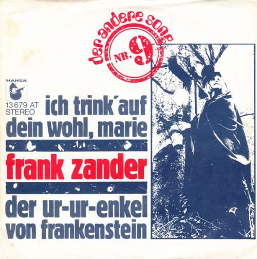 Bild Frank Zander - Ich Trink' Auf Dein Wohl, Marie / Der Ur-Ur-Enkel Von Frankenstein (7, Single) Schallplatten Ankauf