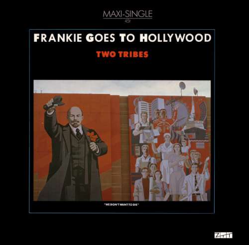 Cover Frankie Goes To Hollywood - Two Tribes (12, Maxi) Schallplatten Ankauf