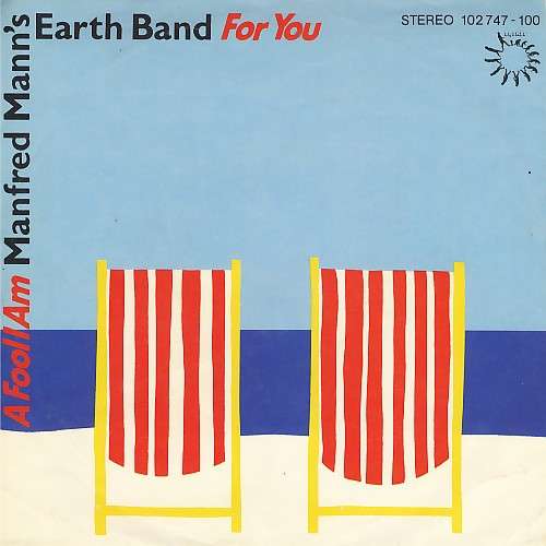 Cover Manfred Mann's Earth Band - For You / A Fool I Am (7, Single) Schallplatten Ankauf