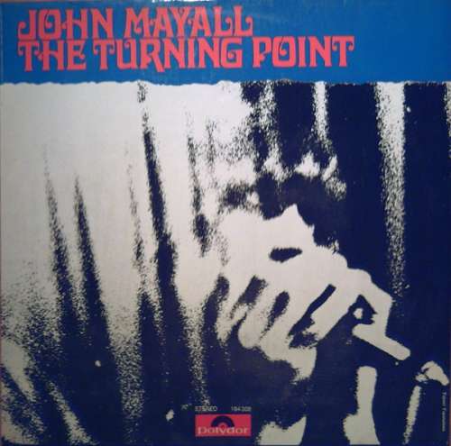 Cover John Mayall - The Turning Point (LP, Album) Schallplatten Ankauf