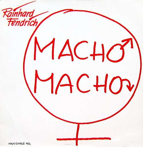 Bild Rainhard Fendrich - Macho Macho (12, Maxi) Schallplatten Ankauf
