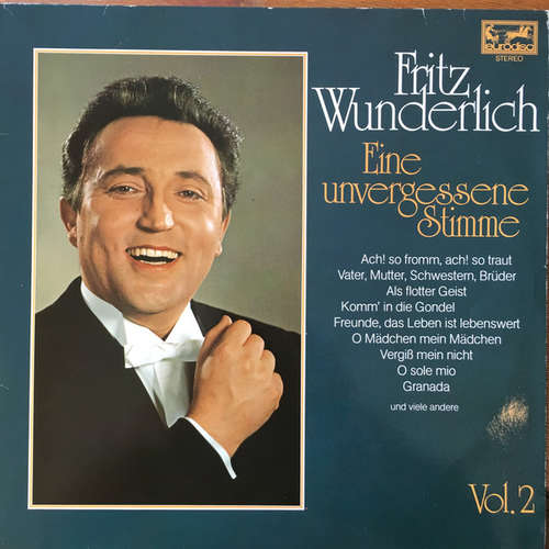 Cover Fritz Wunderlich - Eine Unvergessene Stimme Vol. 2 (2xLP, Comp) Schallplatten Ankauf