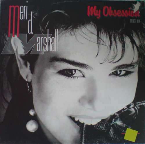 Cover Meri D. Marshall - My Obsession (12) Schallplatten Ankauf