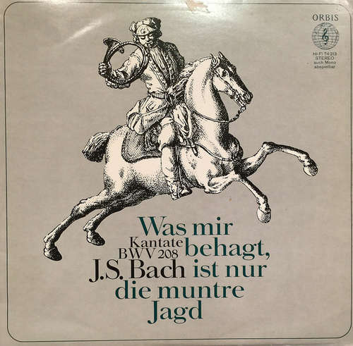 Bild J.S. Bach*, Figuralchor Der Gedächtniskirche Stuttgart, Helmuth Rilling - Kantate BWV 208, Was Mir Behagt, Ist Nur Die Muntre Jagd (LP) Schallplatten Ankauf