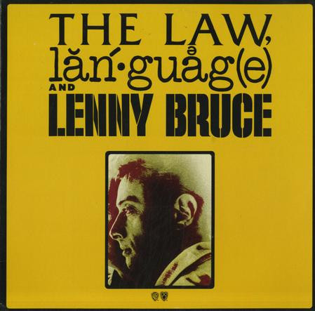 Cover Lenny Bruce - The Law, Language And Lenny Bruce (LP) Schallplatten Ankauf