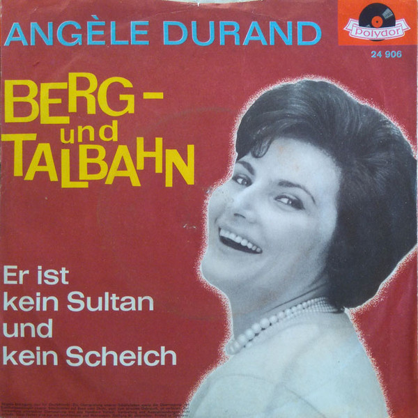 Cover Angèle Durand - Berg- Und Talbahn (7, Single) Schallplatten Ankauf