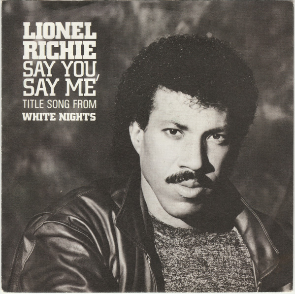 Bild Lionel Richie - Say You, Say Me (7, Single) Schallplatten Ankauf