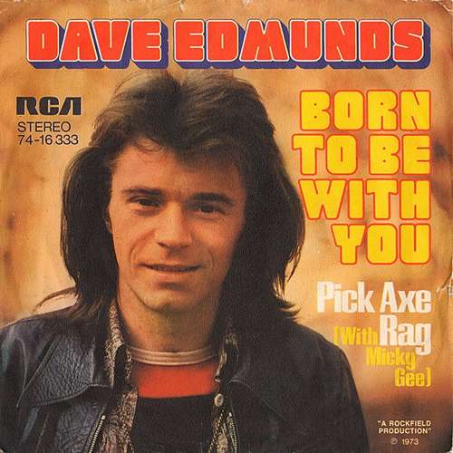 Cover Dave Edmunds - Born To Be With You (7, Single) Schallplatten Ankauf