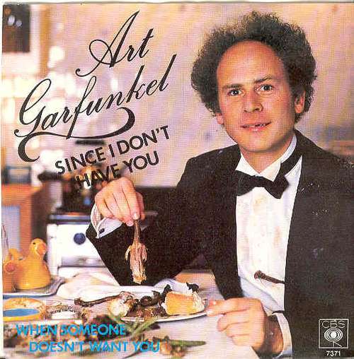 Cover Art Garfunkel - Since I Don't Have You (7, Single) Schallplatten Ankauf