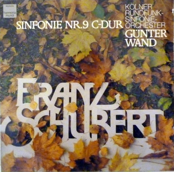 Cover Franz Schubert, Kölner Rundfunk-Sinfonie-Orchester, Günter Wand - Sinfonie Nr. 9 C-dur (LP) Schallplatten Ankauf