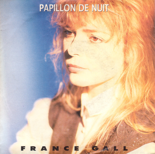 Cover France Gall - Papillon De Nuit (7, Single) Schallplatten Ankauf