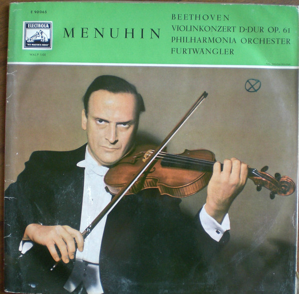 Cover Menuhin* - Beethoven* - Philharmonia Orchestra - Furtwängler* - Violinkonzert D-Dur Op. 61 (LP, Album, Mono) Schallplatten Ankauf