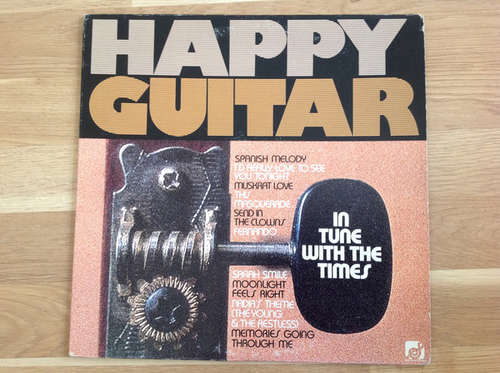 Cover Tim May - Happy Guitar - In Tune With The Times (LP) Schallplatten Ankauf