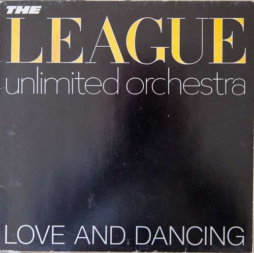 Cover The League Unlimited Orchestra - Love And Dancing (LP, Album) Schallplatten Ankauf