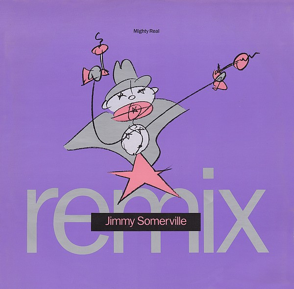Cover Jimmy Somerville - Mighty Real (Remix) (12, Single) Schallplatten Ankauf